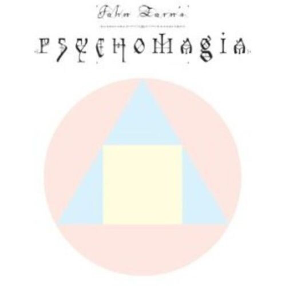John Zorn - Psychomagia  CD